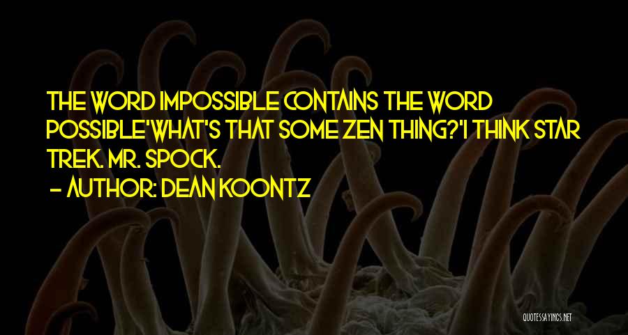Spock Quotes By Dean Koontz