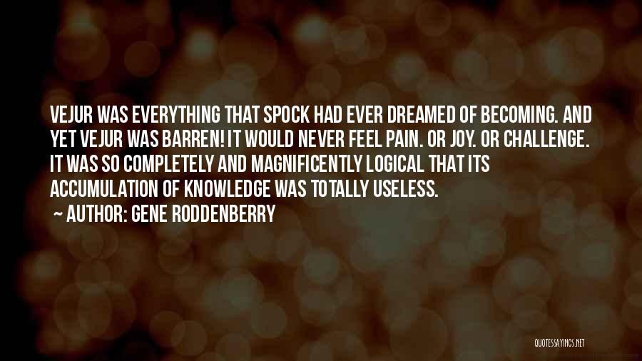 Spock Quotes By Gene Roddenberry