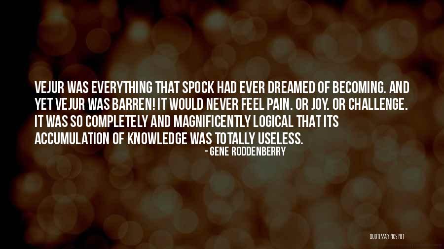 Spock Quotes By Gene Roddenberry