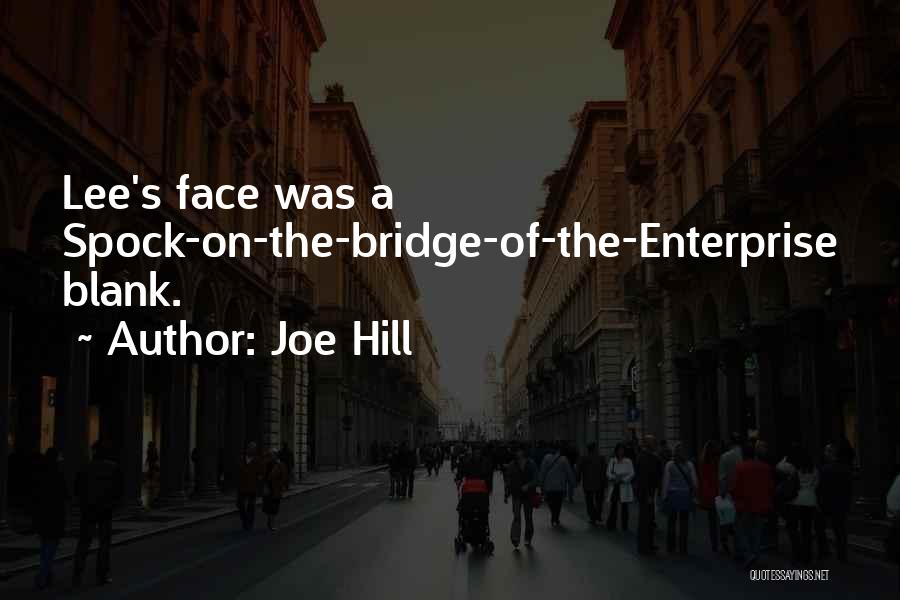 Spock Quotes By Joe Hill