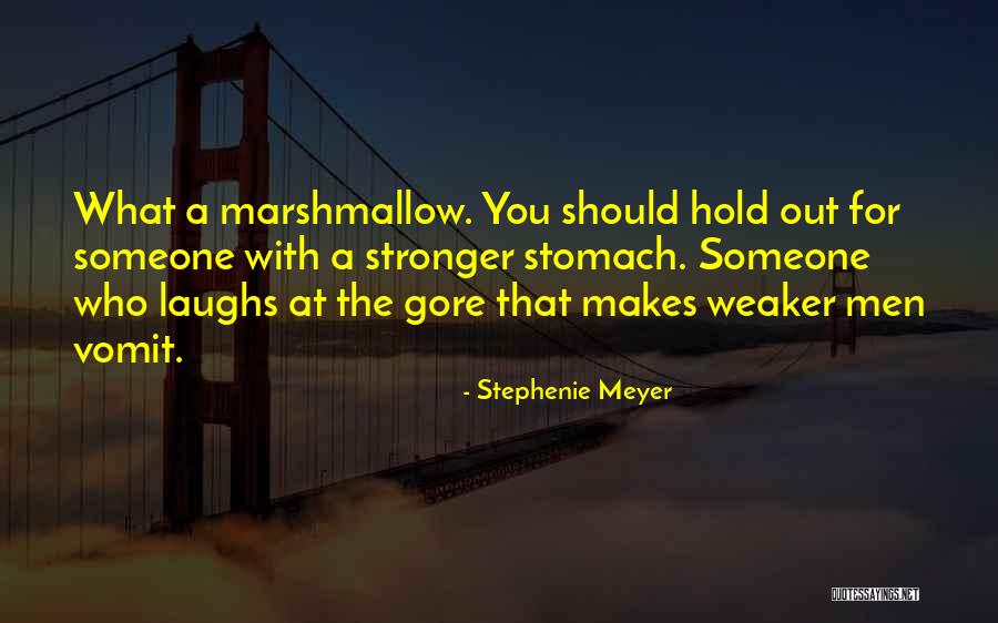 Spodak Dental Careers Quotes By Stephenie Meyer Spodak Dental Careers Quotes By Stephenie Meyer