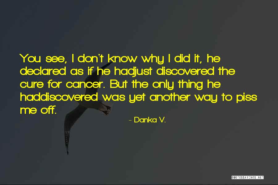 Spodak Dental Quotes By Danka V. Spodak Dental Quotes By Danka V.