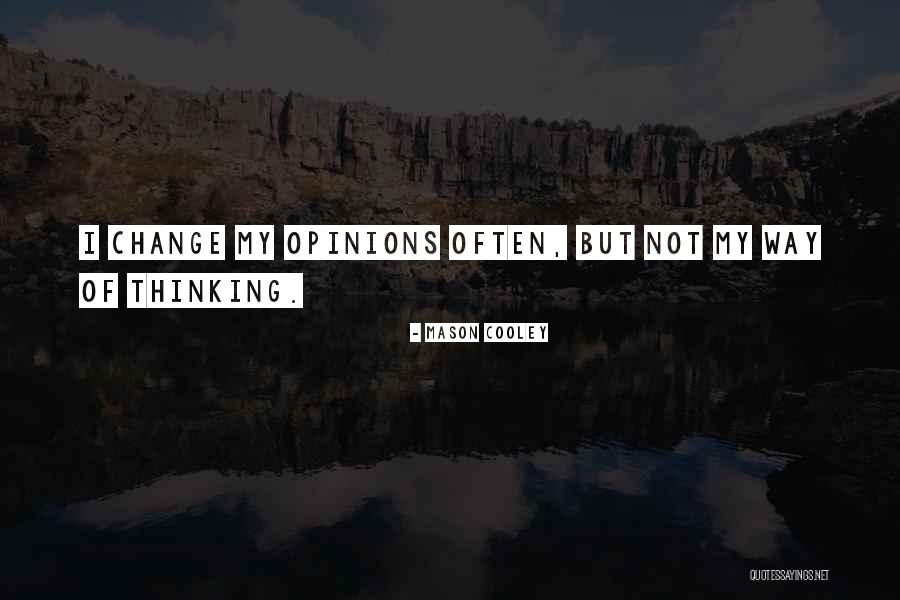 Spoelman Quotes By Mason Cooley Spoelman Quotes By Mason Cooley