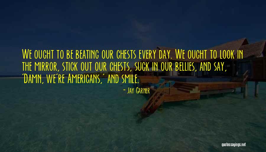 Spogliarellista Quotes By Jay Garner Spogliarellista Quotes By Jay Garner
