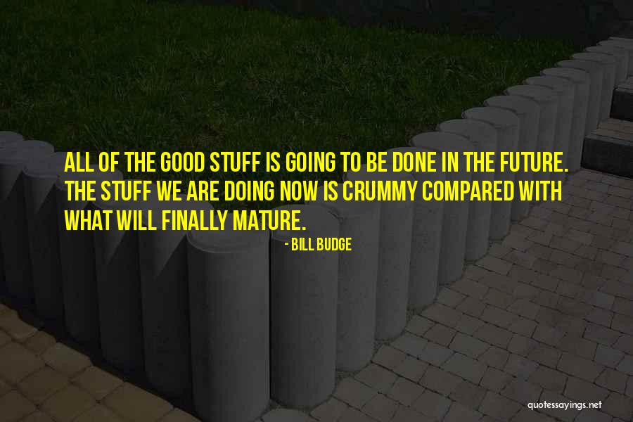 Spoglie Quotes By Bill Budge Spoglie Quotes By Bill Budge