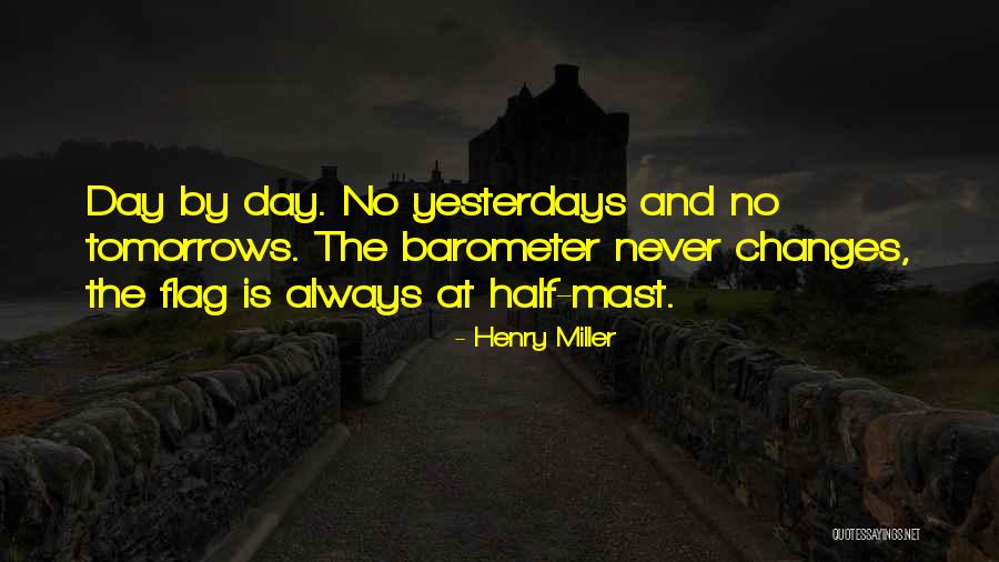 Spohler Dutch Quotes By Henry Miller Spohler Dutch Quotes By Henry Miller