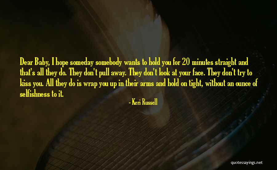 Spohnholz Quotes By Keri Russell Spohnholz Quotes By Keri Russell