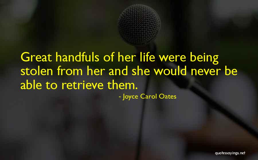 Spoilage Of Meat Quotes By Joyce Carol Oates Spoilage Of Meat Quotes By Joyce Carol Oates
