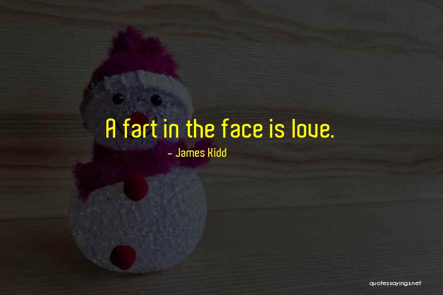 Spoilage Organisms Quotes By James Kidd Spoilage Organisms Quotes By James Kidd