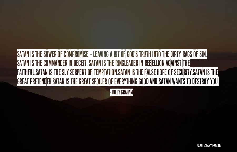 Spoiler Quotes By Billy Graham Spoiler Quotes By Billy Graham