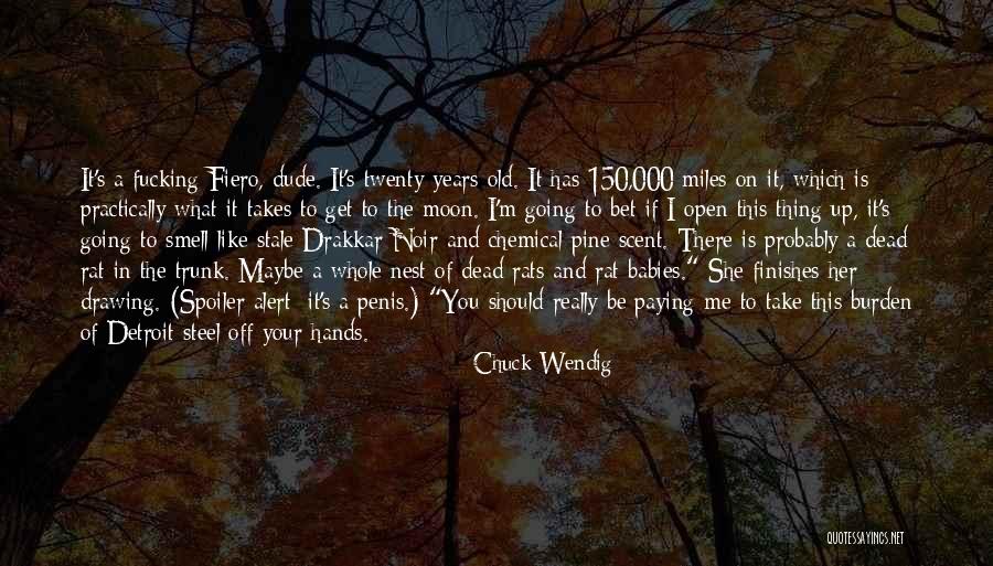 Spoiler Quotes By Chuck Wendig