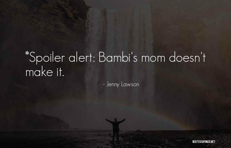 Spoiler Quotes By Jenny Lawson