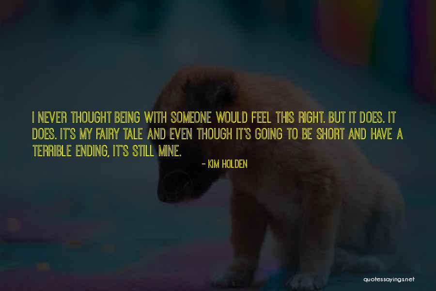 Spoiler Quotes By Kim Holden Spoiler Quotes By Kim Holden