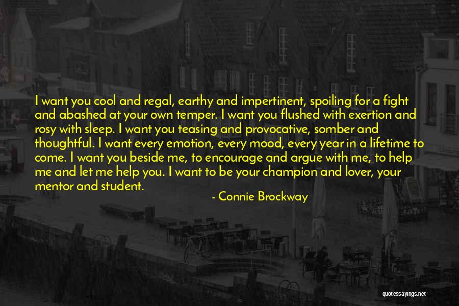 Spoiling Mood Quotes By Connie Brockway