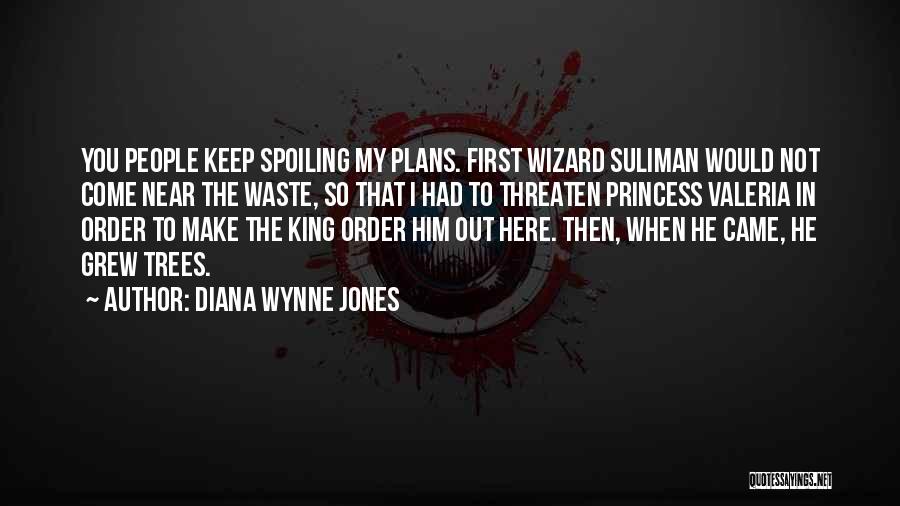 Spoiling Quotes By Diana Wynne Jones