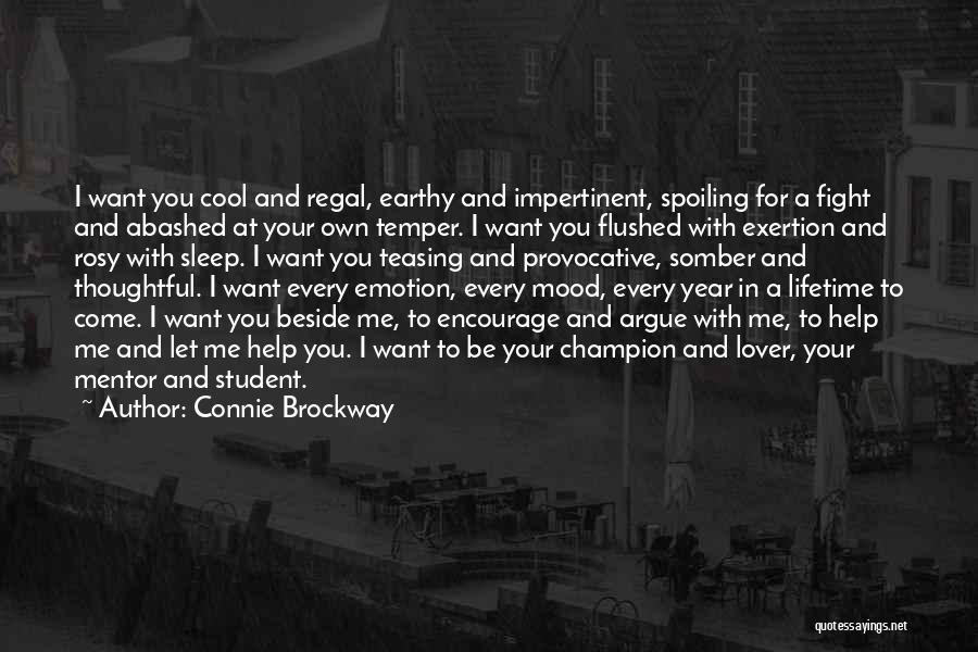 Spoiling You Quotes By Connie Brockway