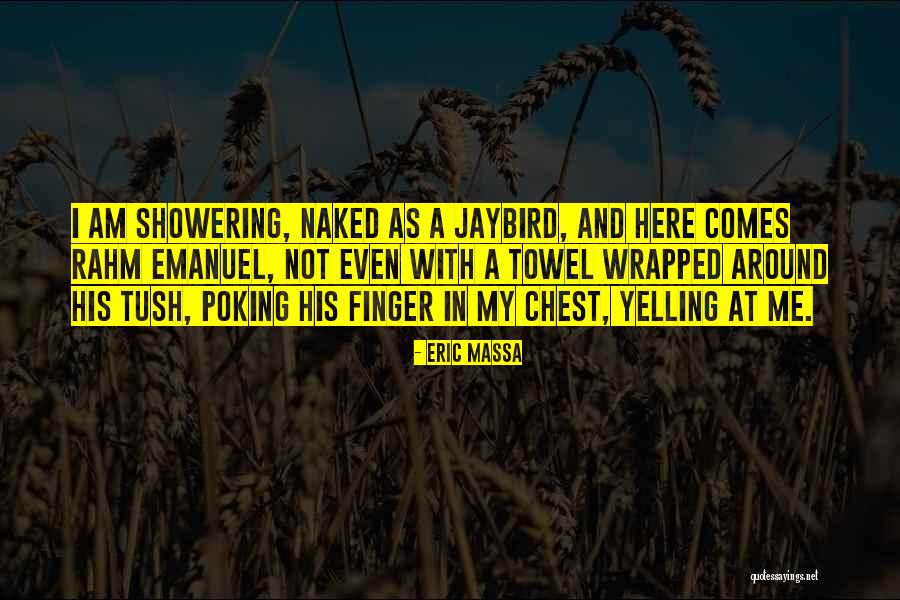 Spojenie Lonowe Quotes By Eric Massa