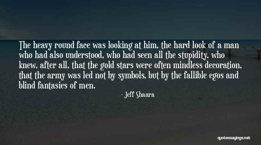 Spojiti Bendove Quotes By Jeff Shaara Spojiti Bendove Quotes By Jeff Shaara
