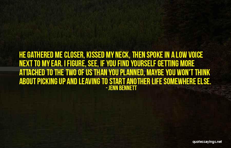 Spoke Up Quotes By Jenn Bennett Spoke Up Quotes By Jenn Bennett