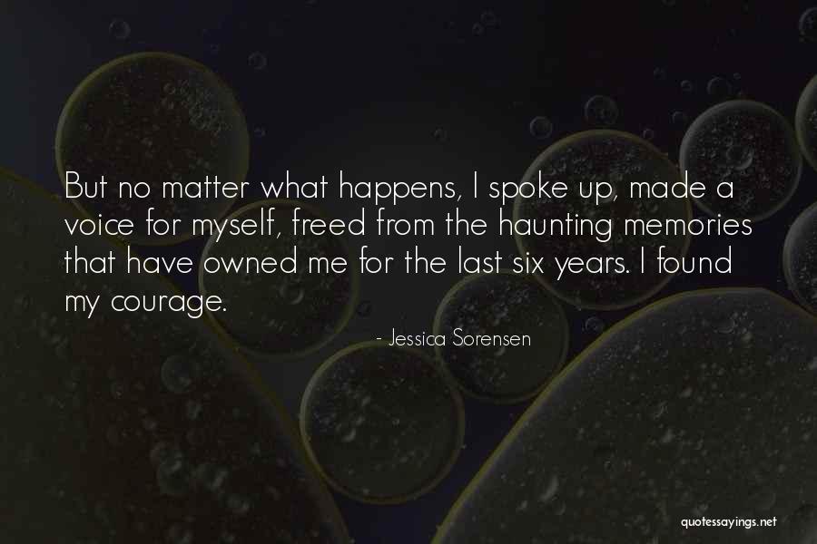 Spoke Up Quotes By Jessica Sorensen Spoke Up Quotes By Jessica Sorensen