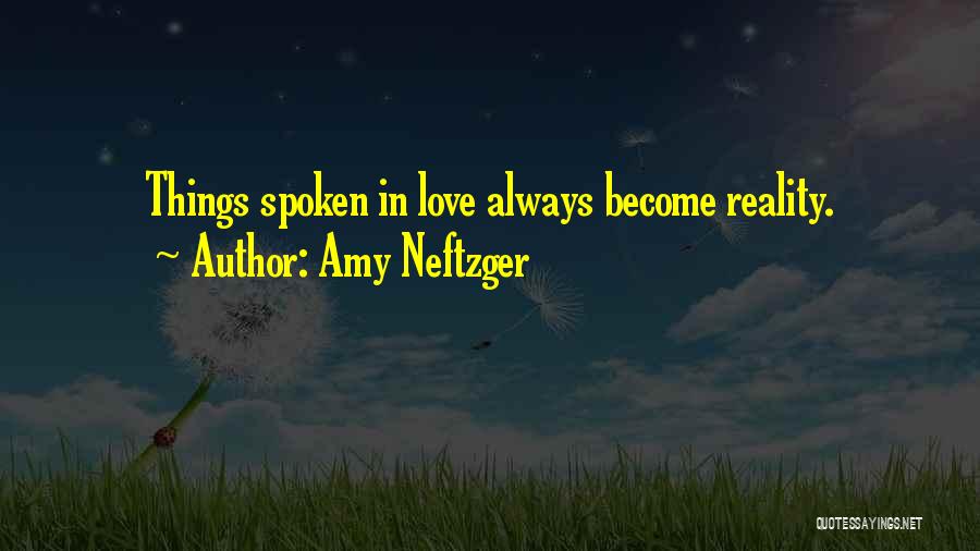 Spoken Word Quotes By Amy Neftzger