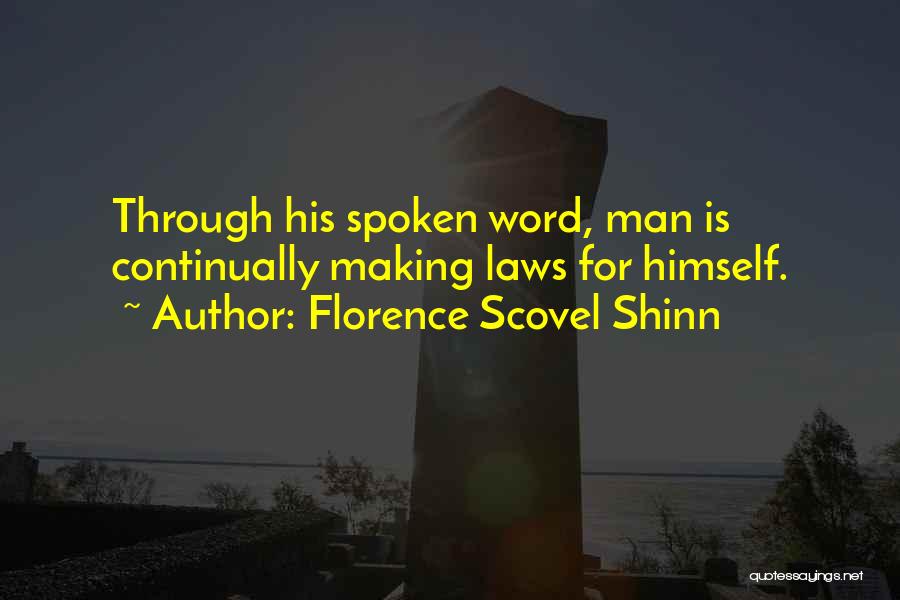 Spoken Word Quotes By Florence Scovel Shinn