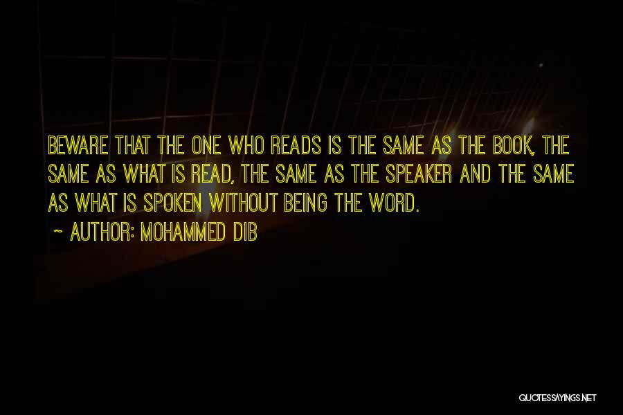 Spoken Word Quotes By Mohammed Dib