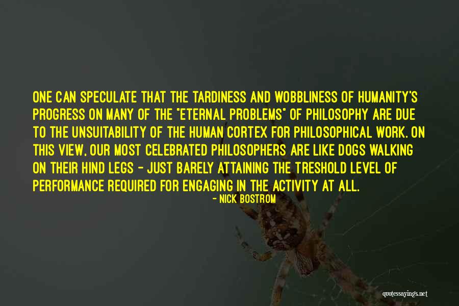 Spokesmodel On Location Quotes By Nick Bostrom Spokesmodel On Location Quotes By Nick Bostrom
