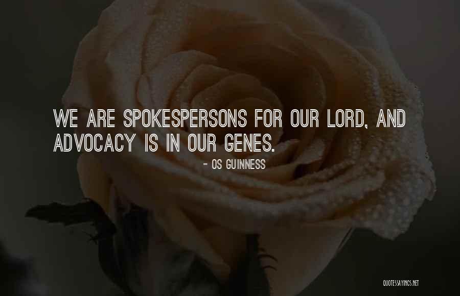 Spokespersons Plus Quotes By Os Guinness Spokespersons Plus Quotes By Os Guinness