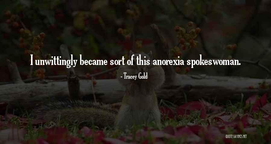 Spokeswoman For At T Quotes By Tracey Gold Spokeswoman For At T Quotes By Tracey Gold