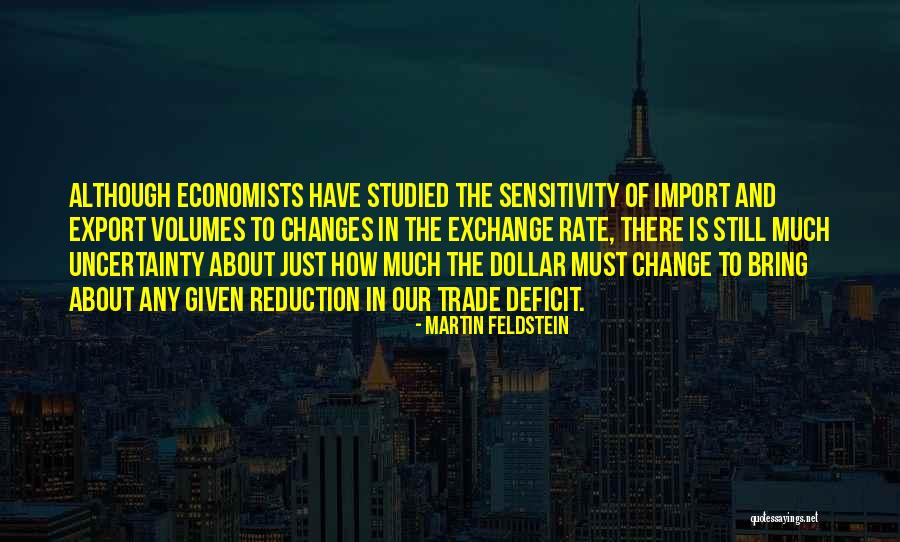 Spokeswoman For Trump Quotes By Martin Feldstein Spokeswoman For Trump Quotes By Martin Feldstein
