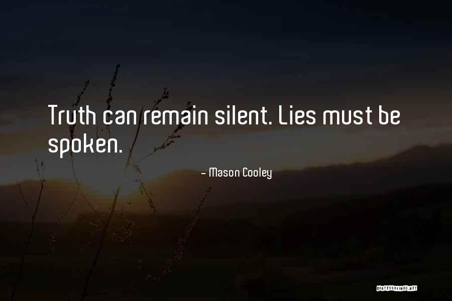 Spokoinoi Quotes By Mason Cooley Spokoinoi Quotes By Mason Cooley
