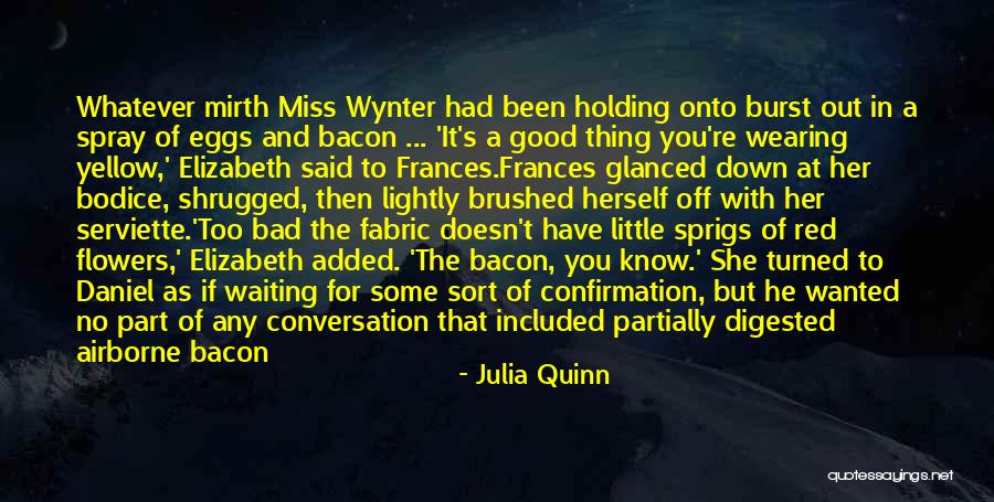 Spokojne Quotes By Julia Quinn Spokojne Quotes By Julia Quinn