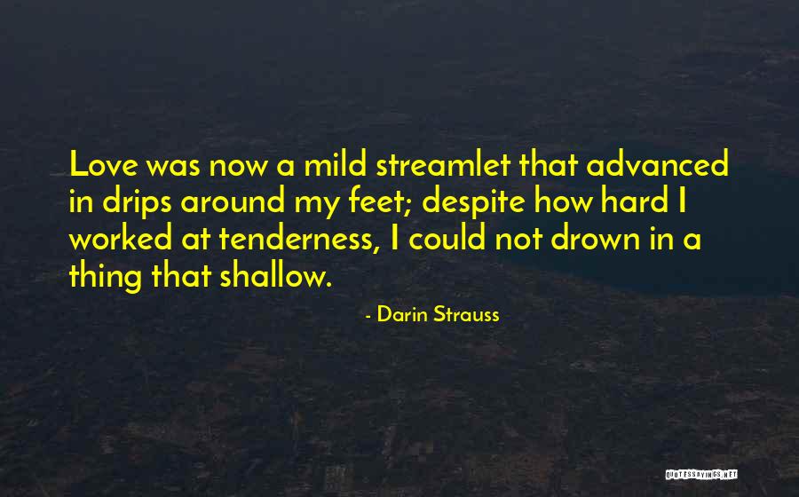 Spokoju Ducha Quotes By Darin Strauss Spokoju Ducha Quotes By Darin Strauss