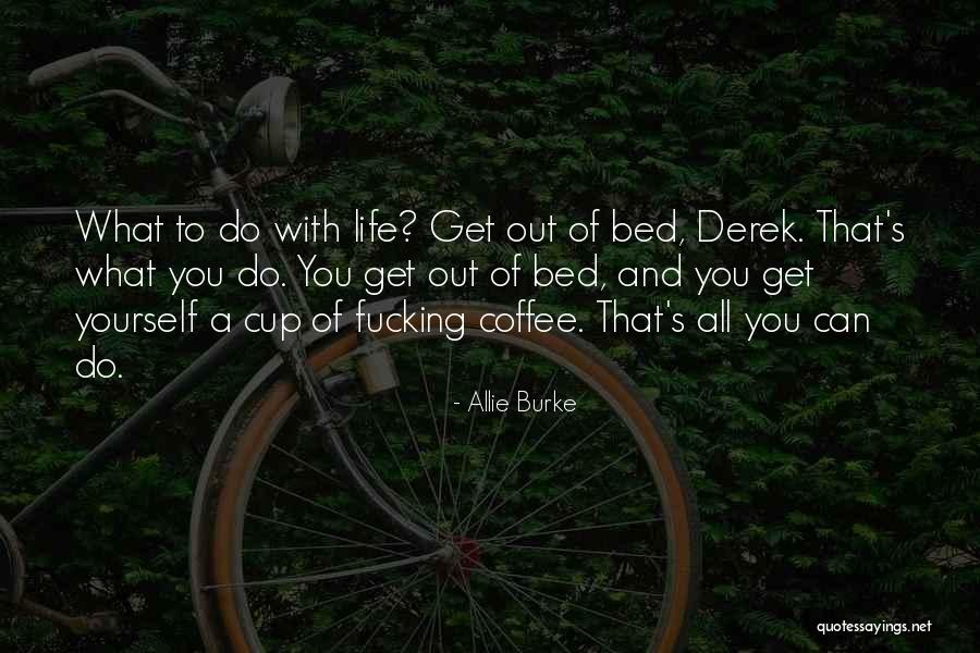 Spoliarium Quotes By Allie Burke