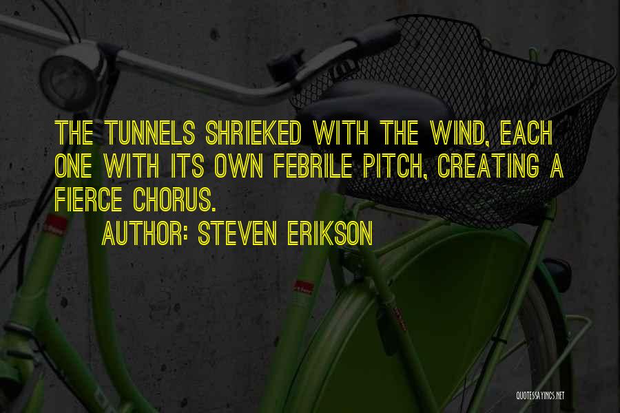 Spoljasnji Quotes By Steven Erikson