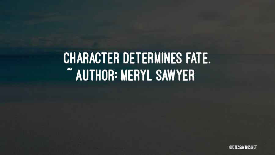 Spolnet Quotes By Meryl Sawyer