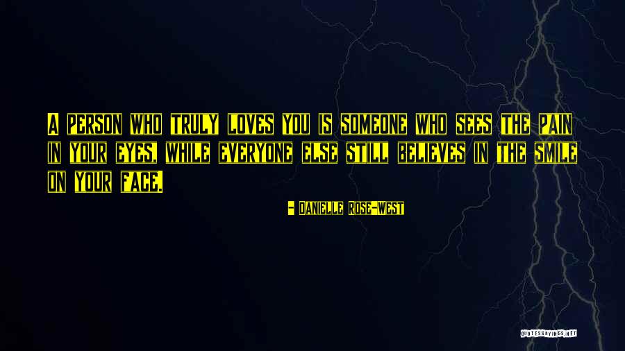 Spoluj Zda Quotes By Danielle Rose-West Spoluj Zda Quotes By Danielle Rose-West