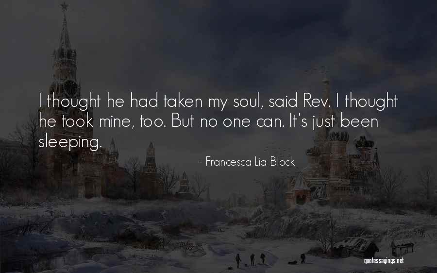 Spomenka Zaninovich Quotes By Francesca Lia Block Spomenka Zaninovich Quotes By Francesca Lia Block