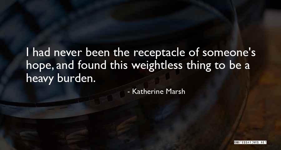 Spondala Quotes By Katherine Marsh Spondala Quotes By Katherine Marsh