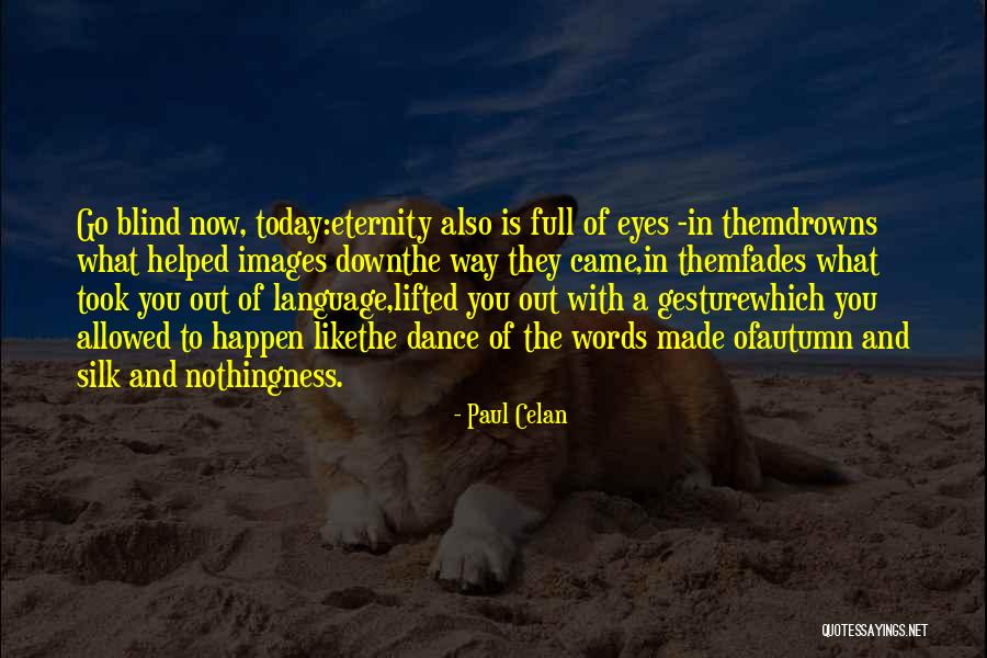 Spondeo Quotes By Paul Celan Spondeo Quotes By Paul Celan