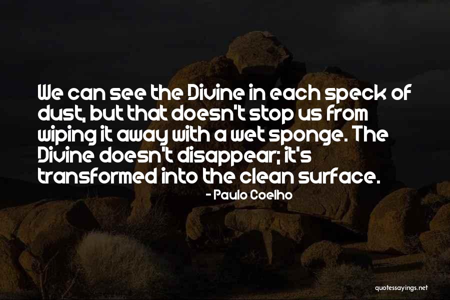 Sponge It Quotes By Paulo Coelho Sponge It Quotes By Paulo Coelho