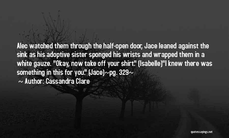 Sponged Quotes By Cassandra Clare