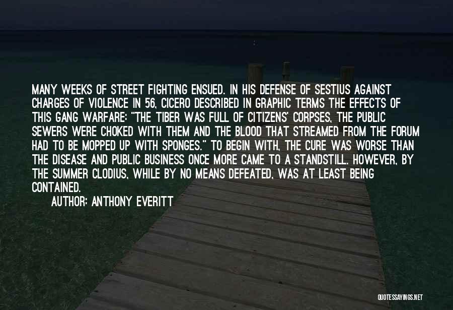 Sponges Quotes By Anthony Everitt
