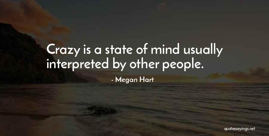 Spongiform Encephalopathies Quotes By Megan Hart Spongiform Encephalopathies Quotes By Megan Hart