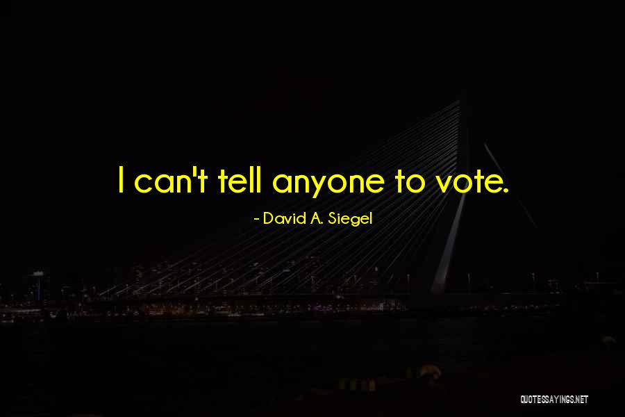 Sponging Mouth Quotes By David A. Siegel Sponging Mouth Quotes By David A. Siegel