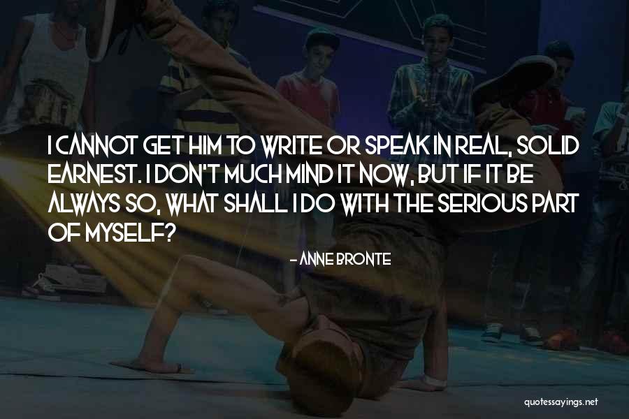 Spongy Brakes Quotes By Anne Bronte Spongy Brakes Quotes By Anne Bronte