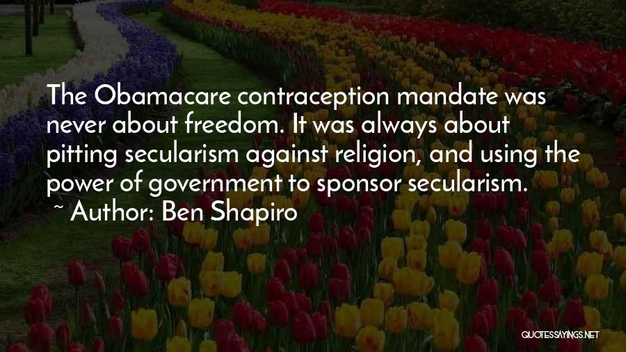 Sponsor Quotes By Ben Shapiro