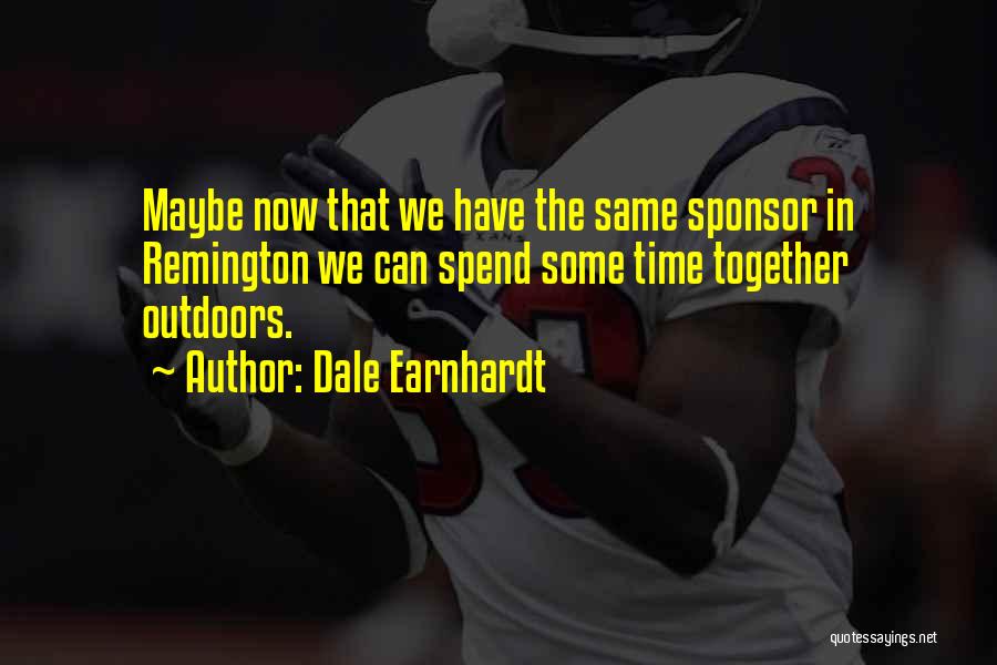 Sponsor Quotes By Dale Earnhardt