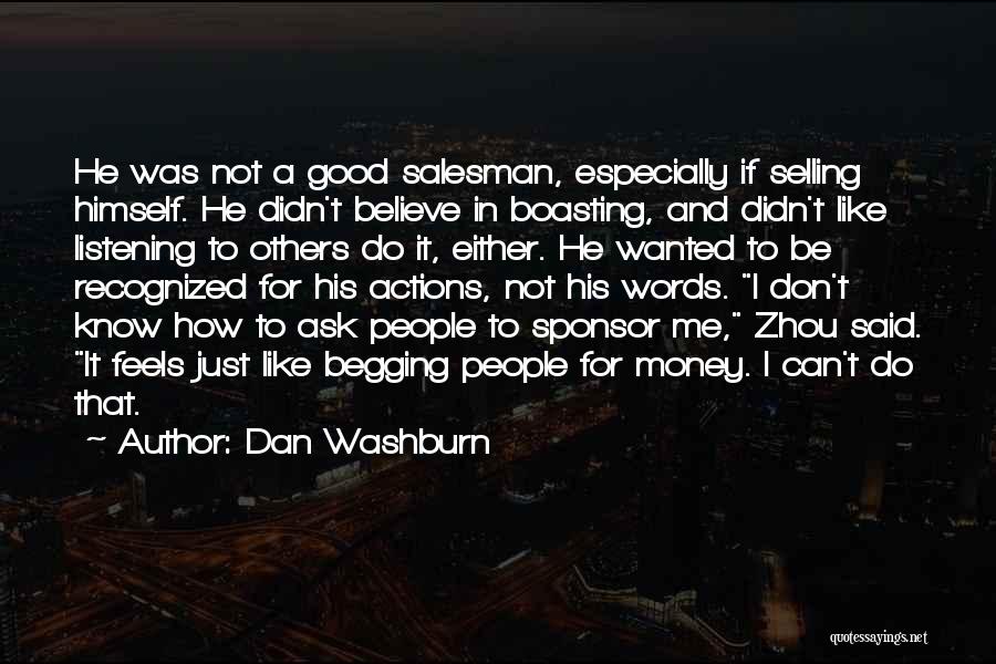 Sponsor Quotes By Dan Washburn